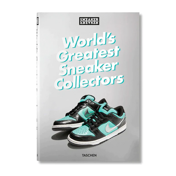 Sneaker Freaker. World's Greatest Sneaker Collectors